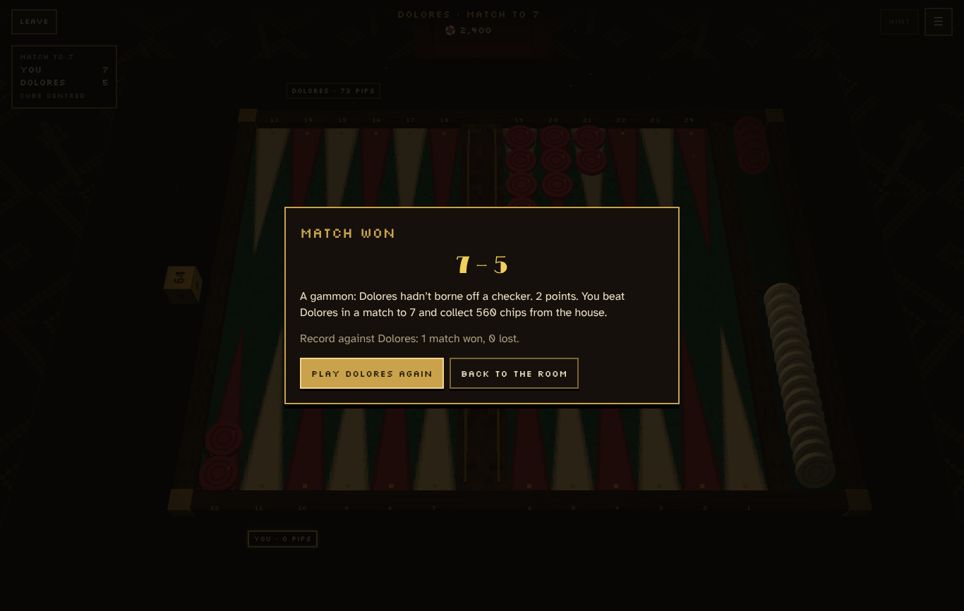 A match won 7–5 against Dolores, with the points, the purse and your record against her
