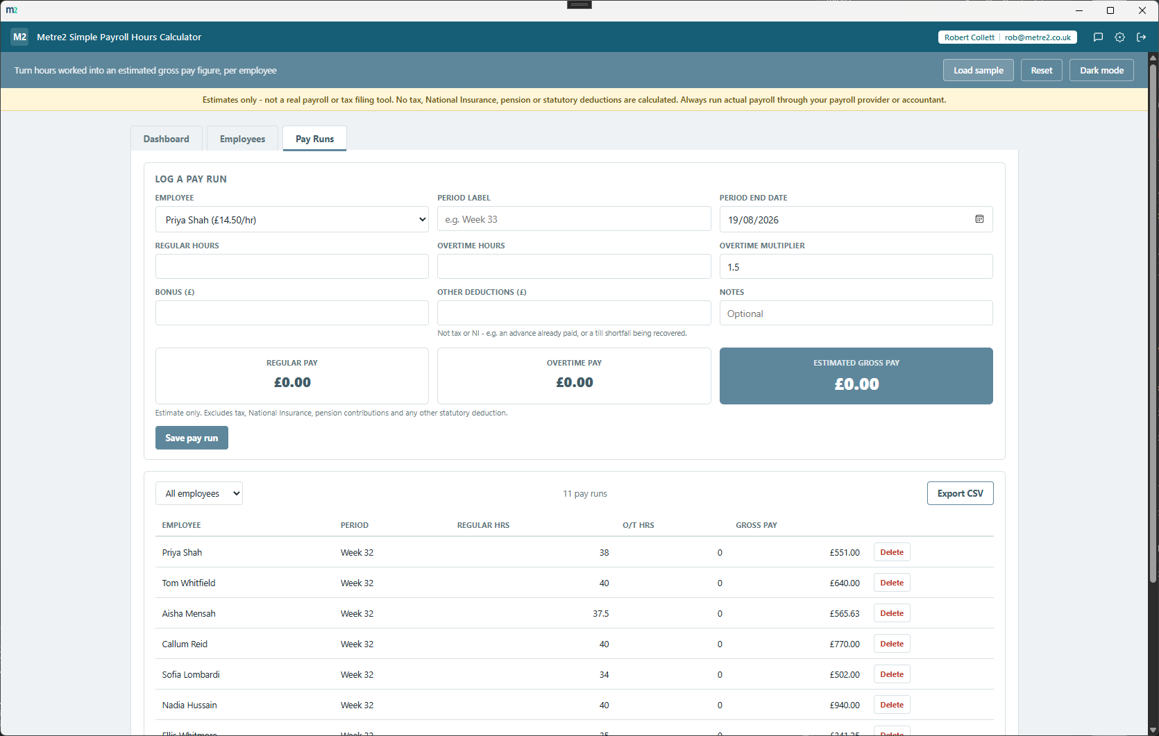 Metre2 Simple Payroll Hours Calculator's Pay Runs tab, showing a log-a-pay-run form with live-computed regular pay, overtime pay and gross pay, and a table of logged pay runs